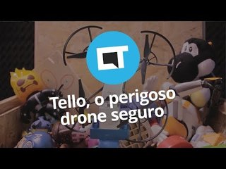 DJI Tello, o perigoso drone seguro