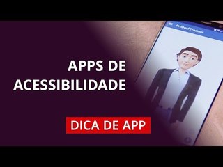 Aplicativos de acessibilidade para Android e iOS [Parte 2] #DicaDeApp
