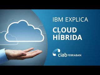 O que é cloud híbrida e por que sua empresa precisa dela