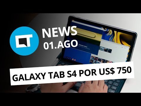 Samsung Galaxy Tab S4 e Tab A; Novo Honor Note 10; HQ no Spotify e + [CT News]