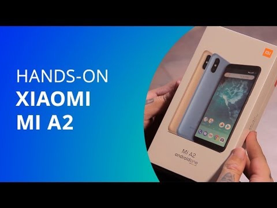 Xiaomi Mi A2 [Hands-on]