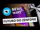Zenfone não será mais foco da ASUS; CPF de brasileiros vazados e +  [CT News]