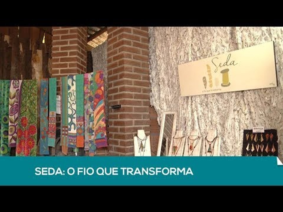 Lente: Seda - O fio que transforma