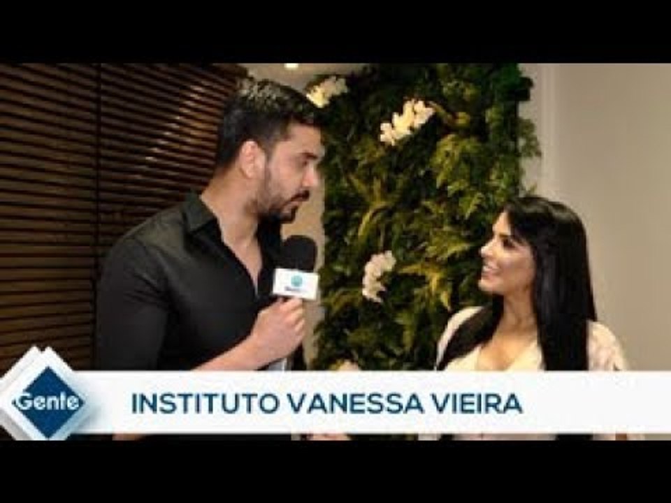 Gente: Instituto Vanessa Vieira