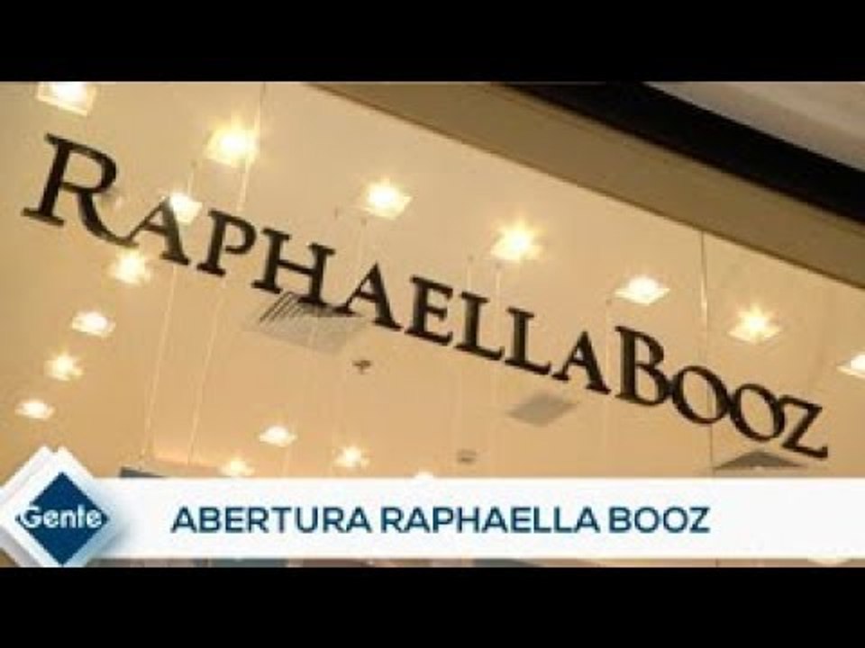 Gente: Abertura Raphaella Booz (2 de 2)