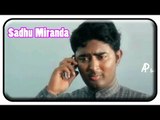 Sadhu Miranda Tamil Movie - Prasanna threatens to commit suicide