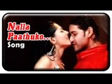 Thani Kattu Raja Tamil Movie - Nalla Paathuko Song | Mahesh Babu | Amrita Rao | Mani Sharma