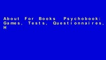 About For Books  Psychobook: Games, Tests, Questionnaires, Histories Complete