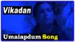 Vikadan Tamil Movie | Songs | Umaiapdum Song | Harish Raghavendra | Gayathri Raghuram