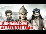 Rudhramadevi Telugu Movie | Premier Show | Public Response | UK | Anushka | Allu Arjun