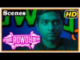 Naanum Rowdy Dhaan Movie | Scenes | Nayantara wants Vijay Sethupathi to prove he is rowdy