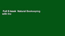 Full E-book  Natural Beekeeping with the Warre Hive  Review