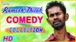 Ramesh Thilak Comedy Scenes | Ajith | Vijay Sethupathi | Robo Shankar | Yogi Babu | Dulquer Salman