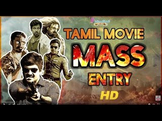 下载视频: Hero Mass Entry Scenes | Ajith | Vikram | Dhanush | Simbu | Siddharth | Super Hit Tamil Movies