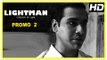 Lightman Tamil Movie | Promo 2 | Venkatesh Kumar | Karthik | Jennifer | Tamil Movie 2017