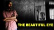 The Beautiful Eye | Official Trailer | Tamil Documentary | Venkatesh Kumar.G