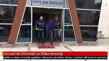 Kocaeli'de Otomobil ve Plaka Hırsızlığı