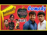 Mundasupatti Vadacurry Tamil Movie Comedy Scene | Part 2 | Vishnu | Jai | Kaali Venkat | RJ Balaji