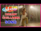 Dreamy Chellamma Video Song | Lakshmi | Ditya Bhande | Saindhavi | Sam CS | Tamil Songs 2018