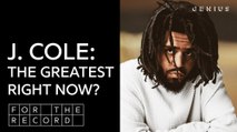 Is J. Cole The Greatest Rapper Right Now? | For The Record