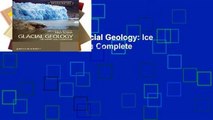 About For Books  Glacial Geology: Ice Sheets and Landforms Complete