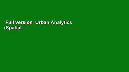 Full version  Urban Analytics (Spatial Analytics and Gis) Complete