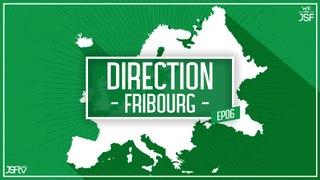 DIRECTION : Fribourg (Inside BCL)