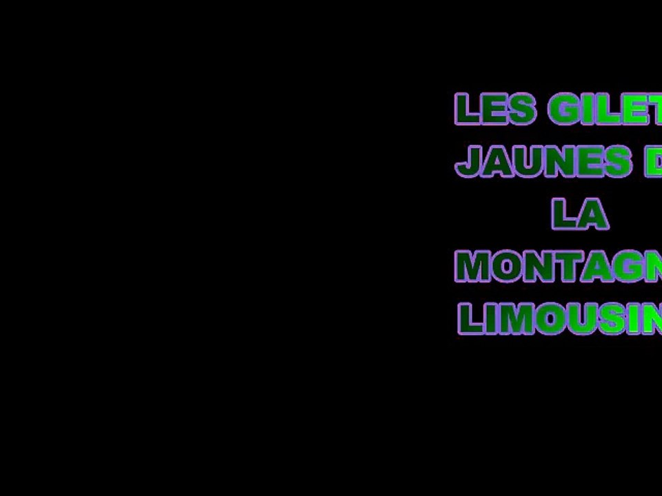 LES GILETS JAUNES DE LA MONTAGNE LIMOUSINE
