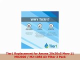 Tier1 Replacement for Amana 20x20x5 Merv 11 MU2020  M21056 Air Filter 2 Pack