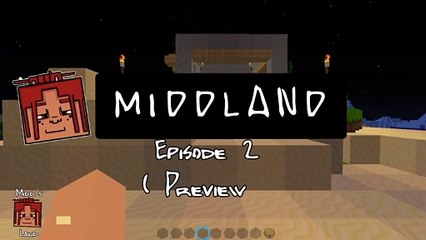 MiddLand Ep2 | " CATZ " ( Preview )