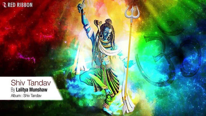 Shiv Tandav | Stotram | Lalitya Munshaw | Lord Shiva - video Dailymotion