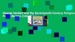 George Herbert and the Seventeenth-Century Religious Poets (Norton Critical Editions)