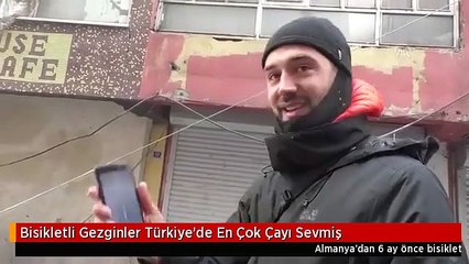 Bisikletli Gezginler Türkiye'de En Çok Çayı Sevmiş