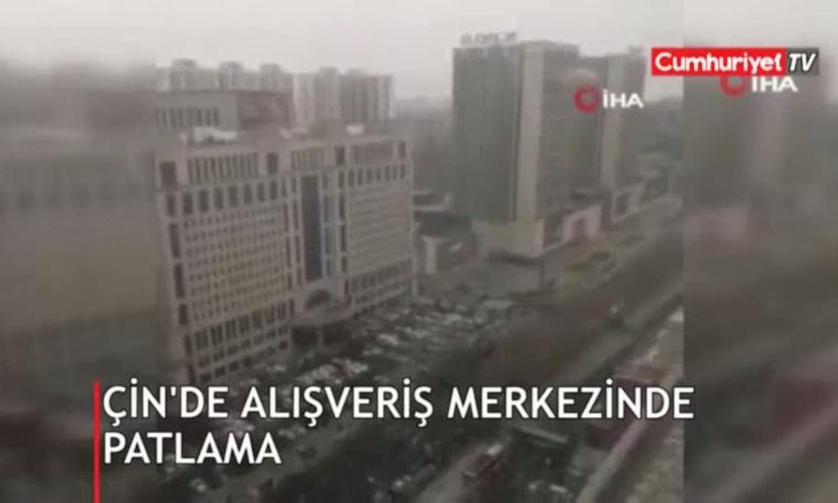Çin'de alışveriş merkezinde patlama