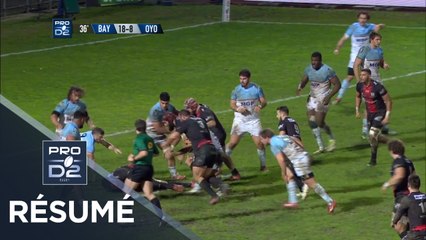 PRO D2 - Résumé Bayonne-Oyonnax: 30-25 - J19 - Saison 2018/2019