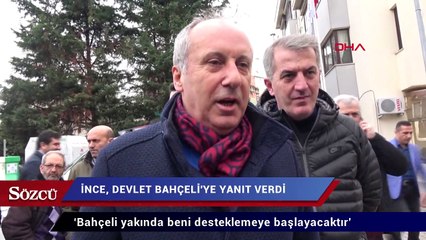 ‘Bahçeli yakında beni desteklemeye başlayacaktır’