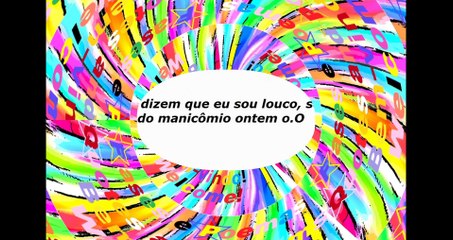 As pessoas dizem que sou louco! [Frases e Poemas]