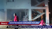 Hatay’da kazan dairesinde patlama