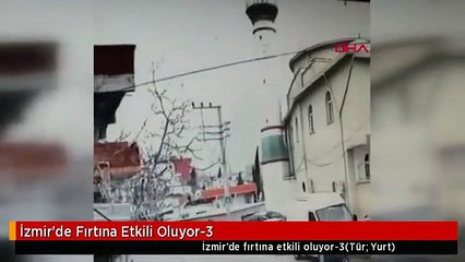 İzmir'de Fırtına Etkili Oluyor-3