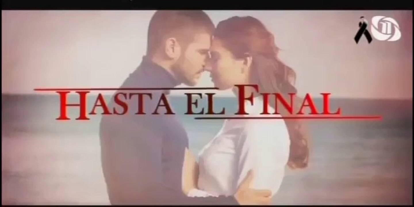 Hasta el Final Capítulo 07