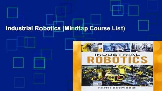 Industrial Robotics (Mindtap Course List)