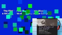 The Flight of the Mind: Virginia Woolf s Art and Manic-depressive Illness Complete