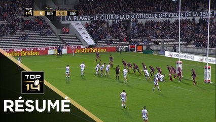TOP 14 - Résumé Bordeaux-Bègles-Agen: 25-17 - J15 - Saison 2018/2019