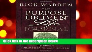 The Purpose Driven Life Journal (Purpose Driven Life)