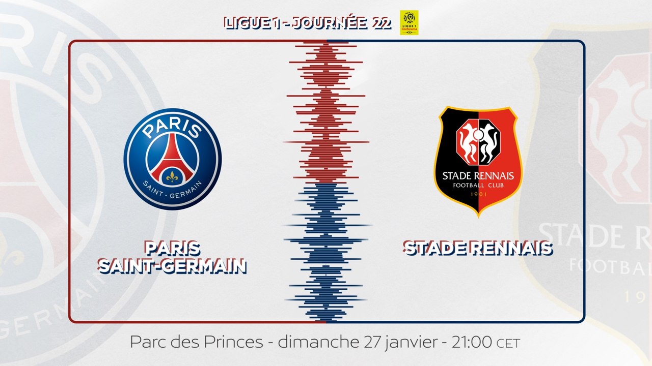 Paris Saint-Germain - Stade Rennais FC : La bande-annonce