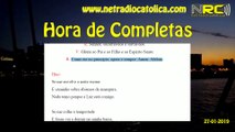 Liturgia das Horas: Completas DEPOIS DAS II VÉSPERAS