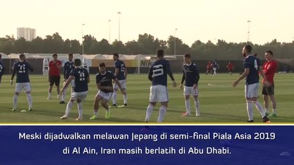 Behind the Scene – Iran berlatih di Abu Dhabi meski semi-final di Al Ain