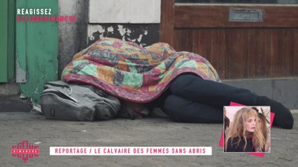 le calvaire des femmes sans abris  - Clique Dimanche - CANAL+