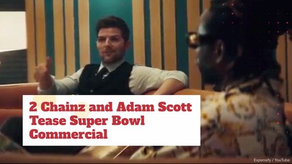 Adam Scott And 2 Chainz Give Clue To Super Bowl Ad