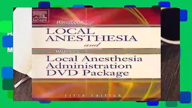 Handbook of Local Anesthesia: With Malamed s Local Anesthesia Administration: AND Malamed s Local